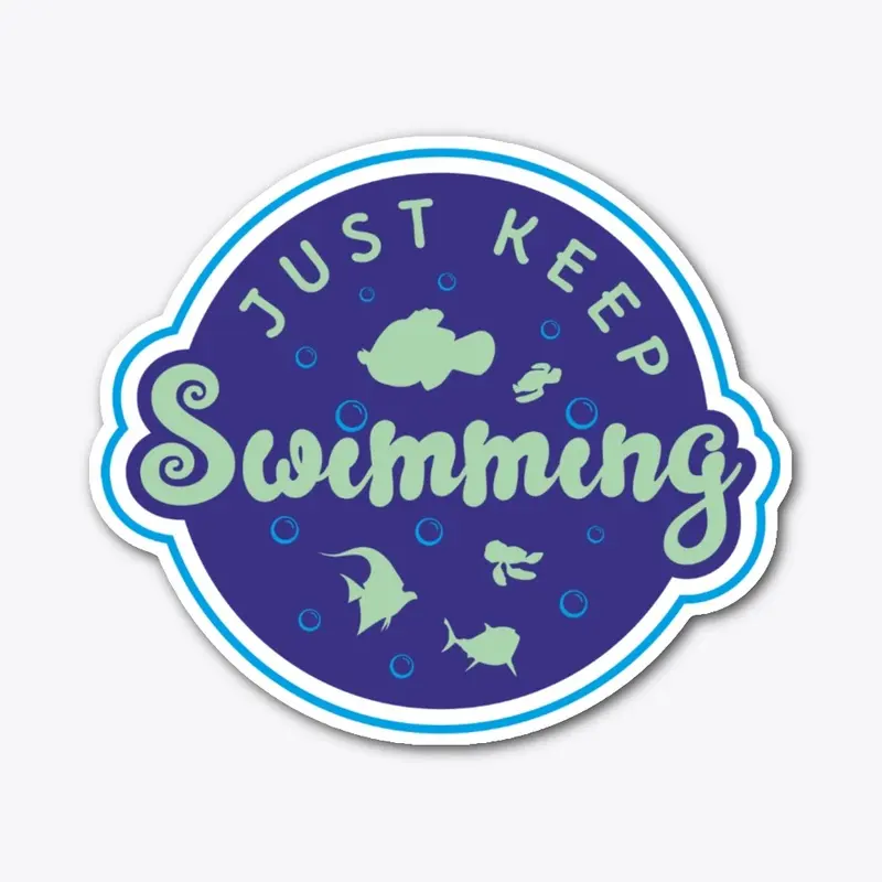 Just keep Swiming! V.1 ;)