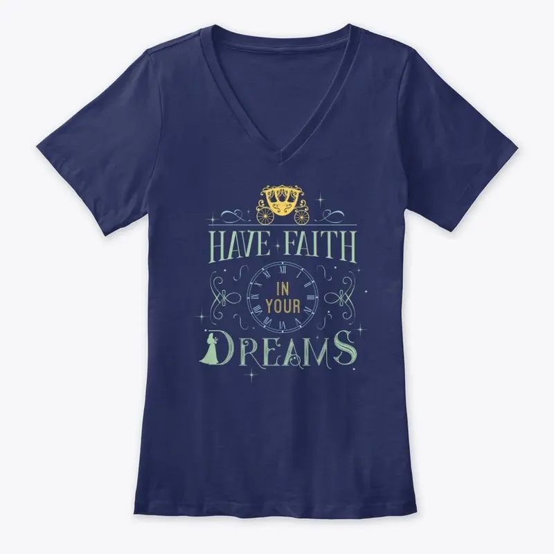 Have Faith in your Dreams V.1 :)