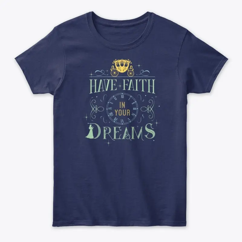 Have Faith in your Dreams V.1 :)